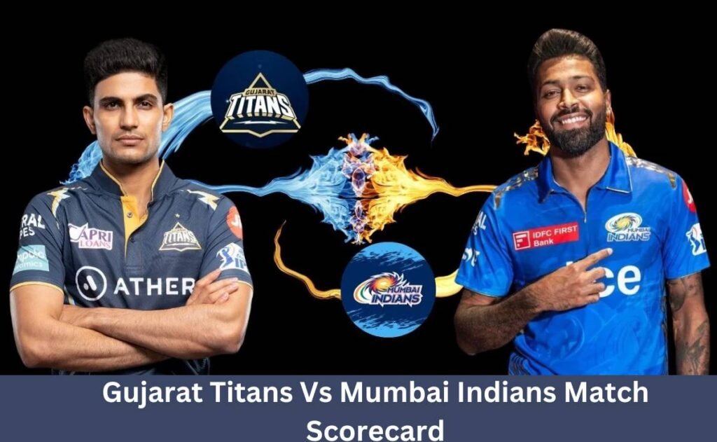 Gujarat Titans Vs Mumbai Indians Match Scorecard