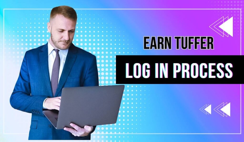 Earn Tuffer